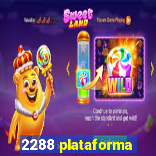 2288 plataforma